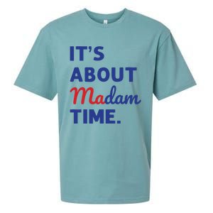 Madam President 2024 Its About Madam Time Sueded Cloud Jersey T-Shirt