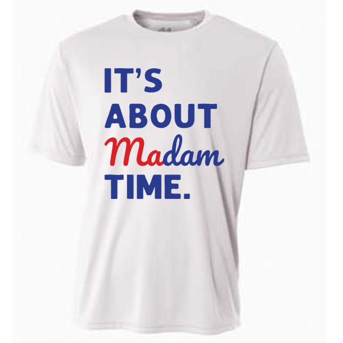 Madam President 2024 Its About Madam Time Cooling Performance Crew T-Shirt