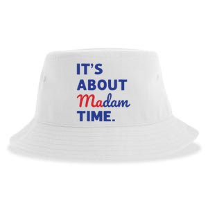 Madam President 2024 Its About Madam Time Sustainable Bucket Hat