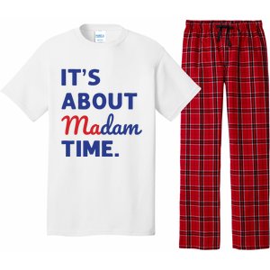 Madam President 2024 Its About Madam Time Pajama Set