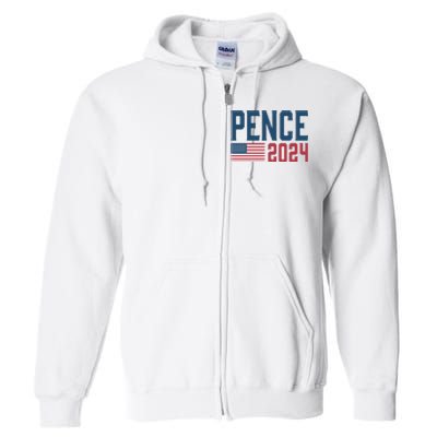 Mike Pence 2024 For President Mike Pence 2024 Full Zip Hoodie