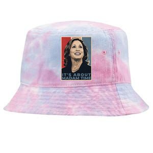 Madam President 2024 ItS About Madam Time Tie-Dyed Bucket Hat