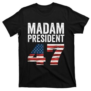 Madam President 47 T-Shirt