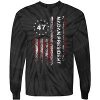 Madam President 47 2024 Us Flag Vintage Harris 2024 Tie-Dye Long Sleeve Shirt