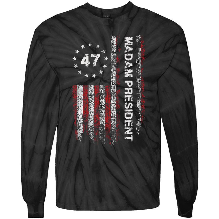 Madam President 47 2024 Us Flag Vintage Harris 2024 Tie-Dye Long Sleeve Shirt