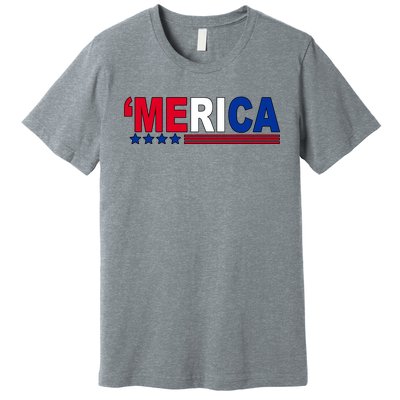 Merica Patriotic 4th Of July Premium T-Shirt