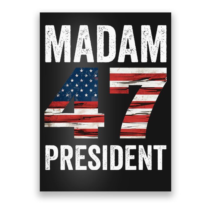 Madam President 47 Poster