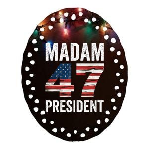 Madam President 47 Ceramic Oval Ornament