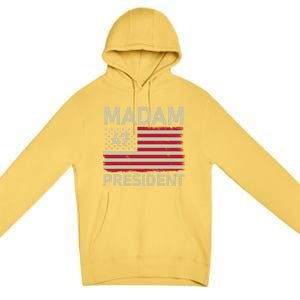 Madam President 47 Us Flag Kamala Harris 2024 Great Gift Premium Pullover Hoodie