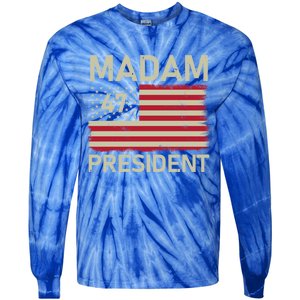 Madam President 47 Us Flag Kamala Harris 2024 Great Gift Tie-Dye Long Sleeve Shirt