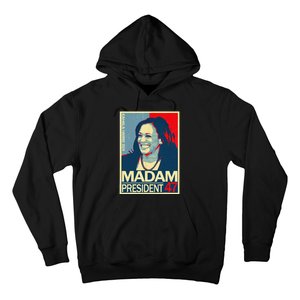 Madam President 47th President Vote Kamala Harris 2024 Hoodie