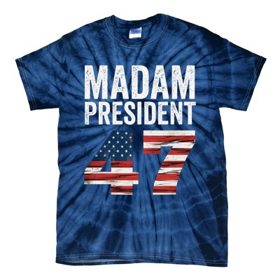 Madam President 47 Tie-Dye T-Shirt