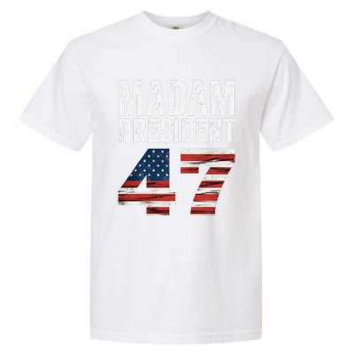 Madam President 47 Garment-Dyed Heavyweight T-Shirt