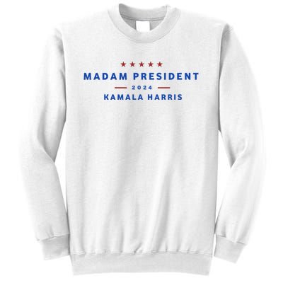 Madam President 47th President Vote Kamala Harris 2024 Sweatshirt