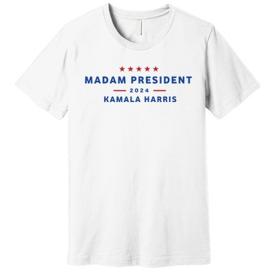 Madam President 47th President Vote Kamala Harris 2024 Premium T-Shirt