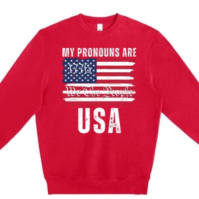 My Pronouns Are USA We The People 1776 USA Flag 4th Of July We The People 17 Premium Crewneck Sweatshirt