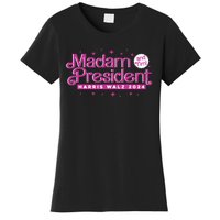 Madam President And Tim Kamala Harris And Tim Walz 2024 Women's T-Shirt