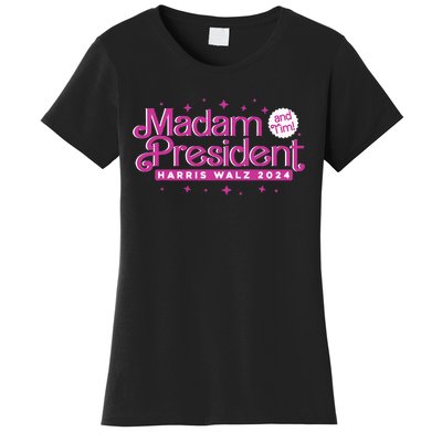 Madam President And Tim Kamala Harris And Tim Walz 2024 Women's T-Shirt