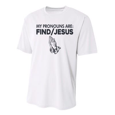 My Pronouns Are Find Jesus Christian Performance Sprint T-Shirt