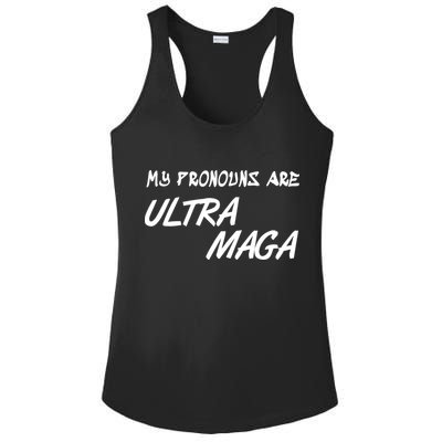 My Pronouns Are Ultra Maga Ladies PosiCharge Competitor Racerback Tank