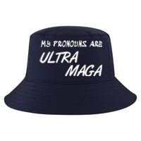 My Pronouns Are Ultra Maga Cool Comfort Performance Bucket Hat