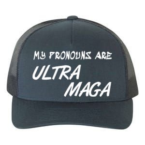 My Pronouns Are Ultra Maga Yupoong Adult 5-Panel Trucker Hat