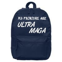 My Pronouns Are Ultra Maga 16 in Basic Backpack