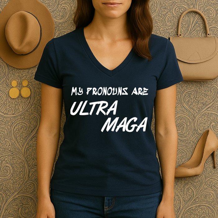 My Pronouns Are Ultra Maga Women's V-Neck T-Shirt
