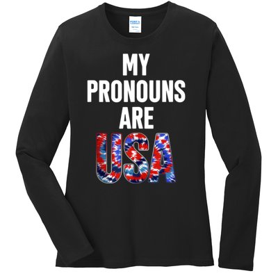 My Pronouns Are Usa 4th Of July American Flag Ladies Long Sleeve Shirt