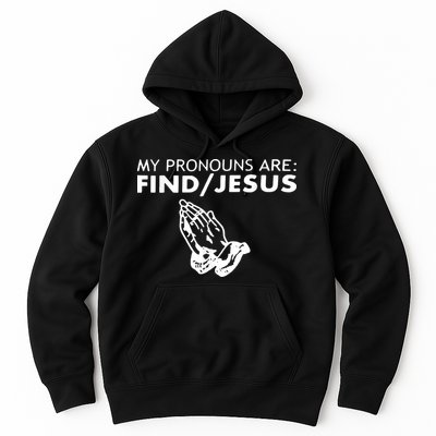 My Pronouns Are Find Jesus Retro Apparel Hoodie