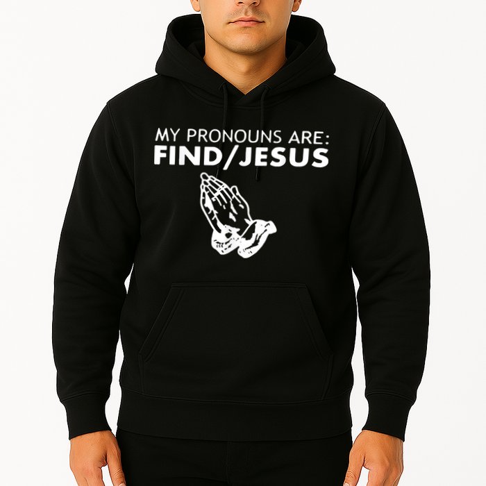 My Pronouns Are Find Jesus Retro Apparel Hoodie