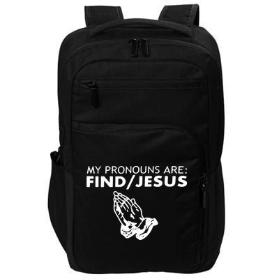 My Pronouns Are Find Jesus Retro Apparel Impact Tech Backpack