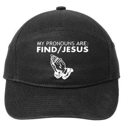 My Pronouns Are Find Jesus Retro Apparel 7-Panel Snapback Hat
