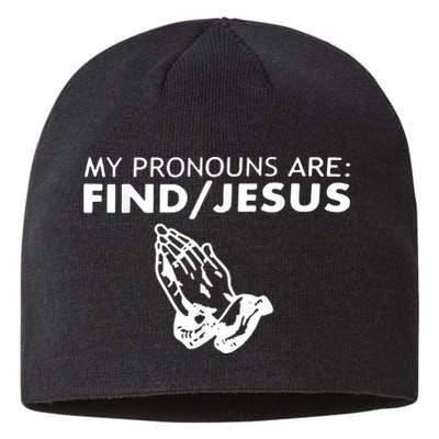 My Pronouns Are Find Jesus Retro Apparel Sustainable Beanie