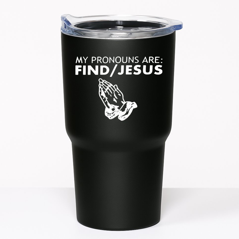 My Pronouns Are Find Jesus Retro Apparel Tumbler