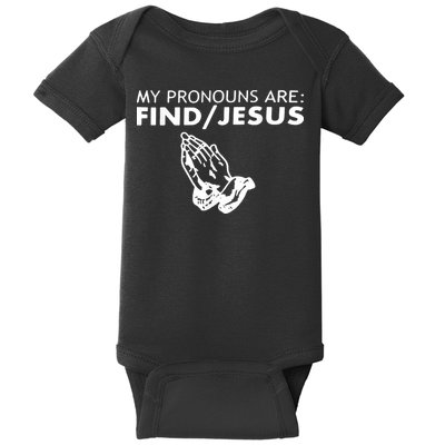 My Pronouns Are Find Jesus Retro Apparel Baby Bodysuit