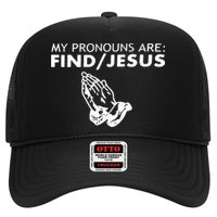My Pronouns Are Find Jesus Retro Apparel Hat