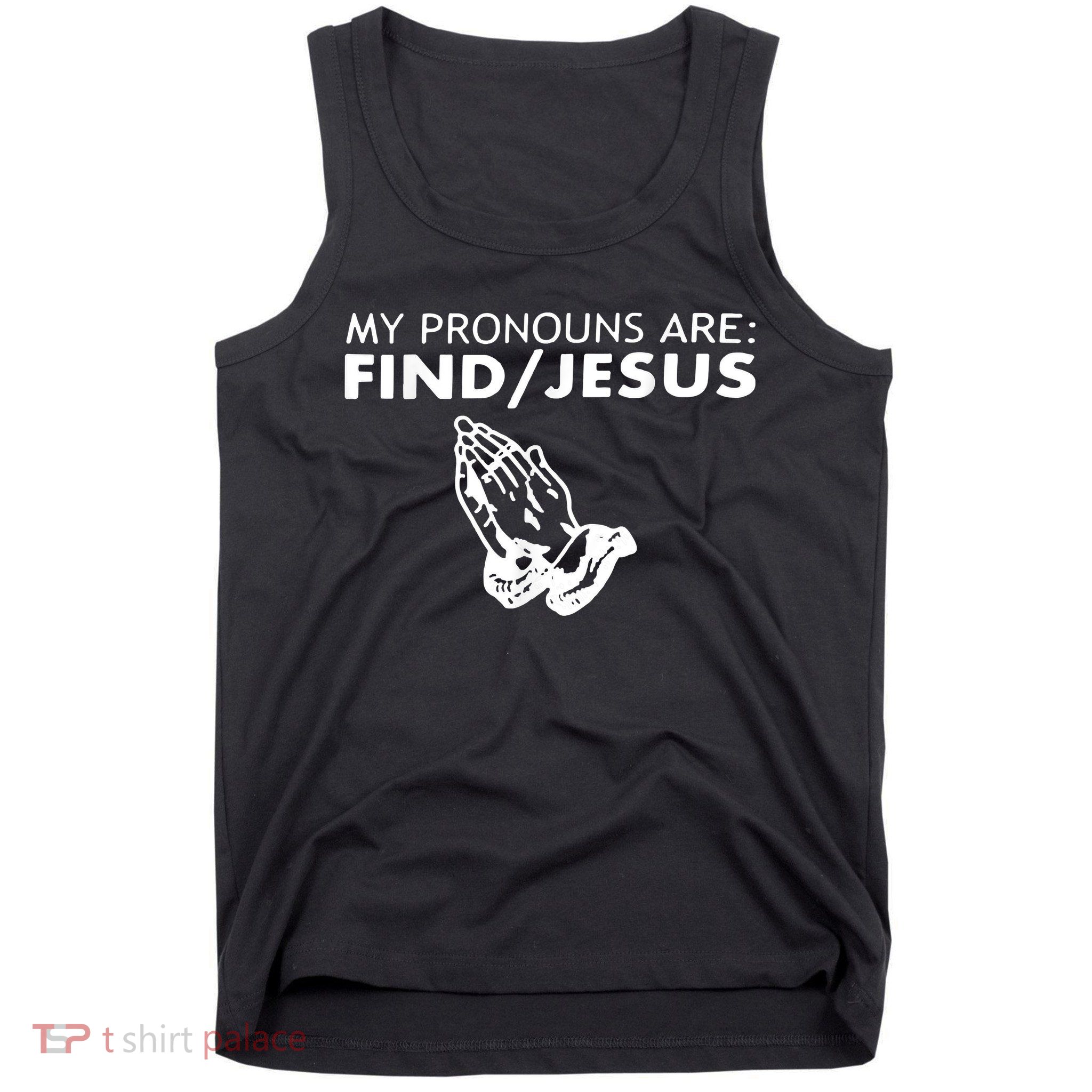 My Pronouns Are Find Jesus Retro Apparel Tank Top