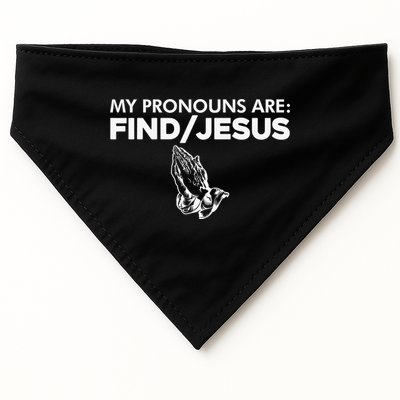 My Pronouns Are Find Jesus Praying Hands USA-Made Doggie Bandana