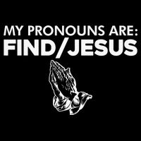 My Pronouns Are Find Jesus Praying Hands Impact Tech Backpack