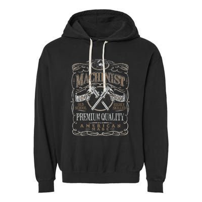 Machinist Patriotic American 100 Proof Gift Garment-Dyed Fleece Hoodie