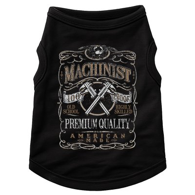 Machinist Patriotic American 100 Proof Gift Doggie Tank