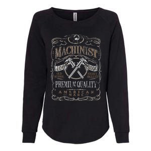 Machinist Patriotic American 100 Proof Gift Womens California Wash Sweatshirt