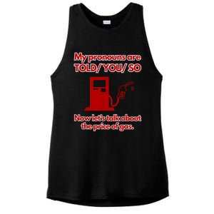 My Pronouns Are Told You So Ladies PosiCharge Tri-Blend Wicking Tank