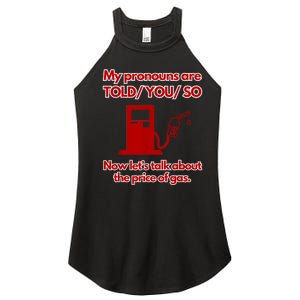 My Pronouns Are Told You So Women's Perfect Tri Rocker Tank