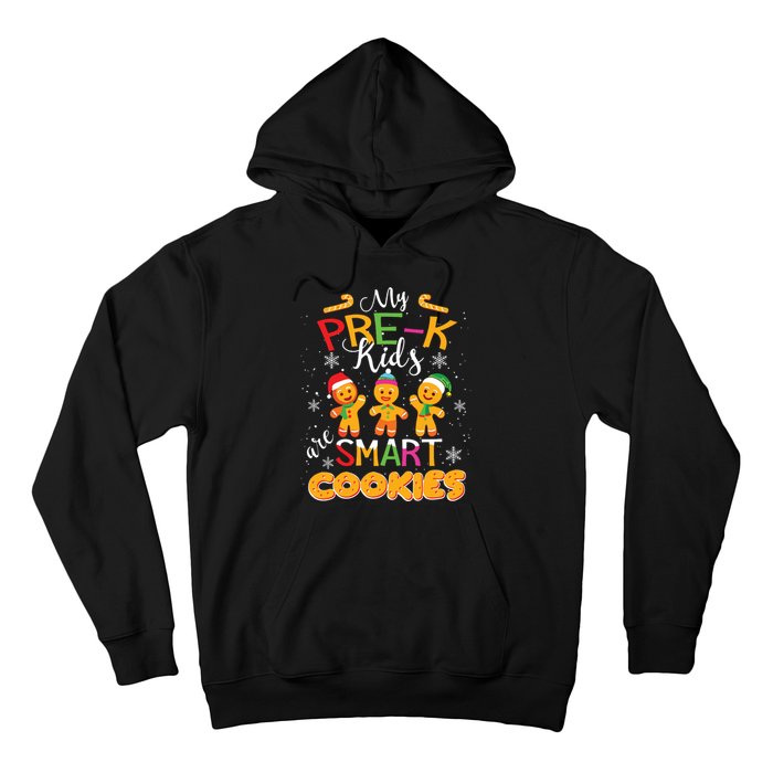 My Prek Are Smart Cookies Christmas Teacher Gift Hoodie