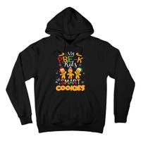 My Prek Are Smart Cookies Christmas Teacher Gift Tall Hoodie