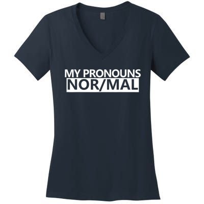 My Pronouns Are Nor/mal Funny Women's V-Neck T-Shirt