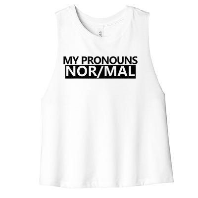 My Pronouns Are Nor/mal Funny Women's Racerback Cropped Tank