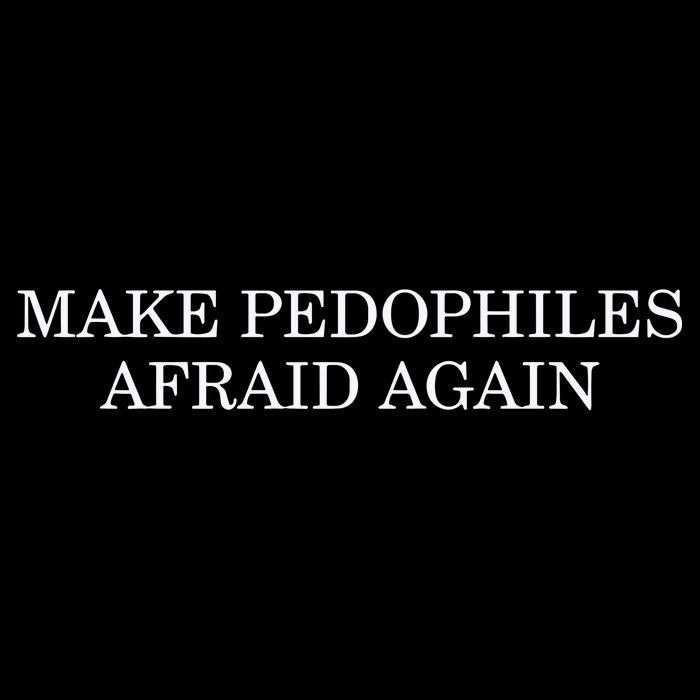 Make Pedophiles Afraid Again Backpack